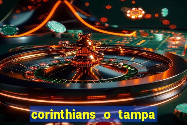 corinthians o tampa da bola